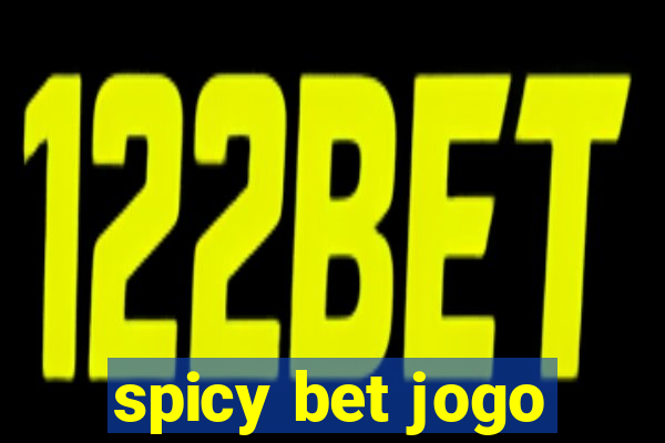 spicy bet jogo